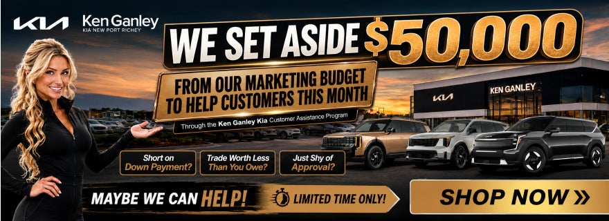  We Set Aside $50k for Marketing Budget at Ken Ganley Kia New Port Richey in New Port Richey